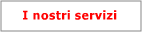 I nostri servizi
