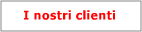 I nostri clienti